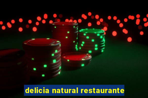 delicia natural restaurante